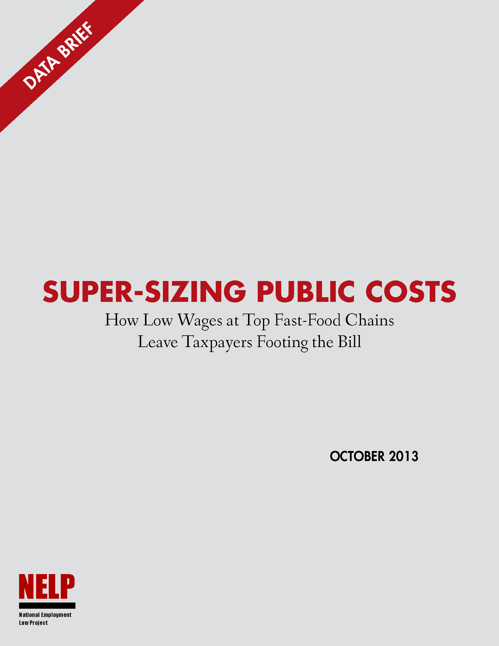 NELP Super Sizing Public Costs Fast Food Report